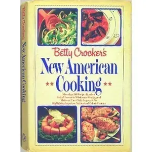 USED-Betty Crocker's New American Cooking by Betty Crocker (Hardcover)