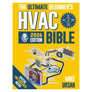 HVAC BIBLE [10 in 1] The Ultimate Beginner's Guide: Mastering Residential & Commercial Systems, Setup to Advanced Troubleshooting, Practical Maintenance, Energy Efficiency, and Career Insights
