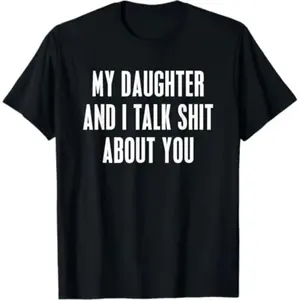 100% Cotton Short-Sleeve Round Neck Casual Sports T-Shirt, Mom-Daughter Squad Goals Top with "My Daughter and I Joke About You" Slogan for Streetwear, Shortsleeve, Tshirt