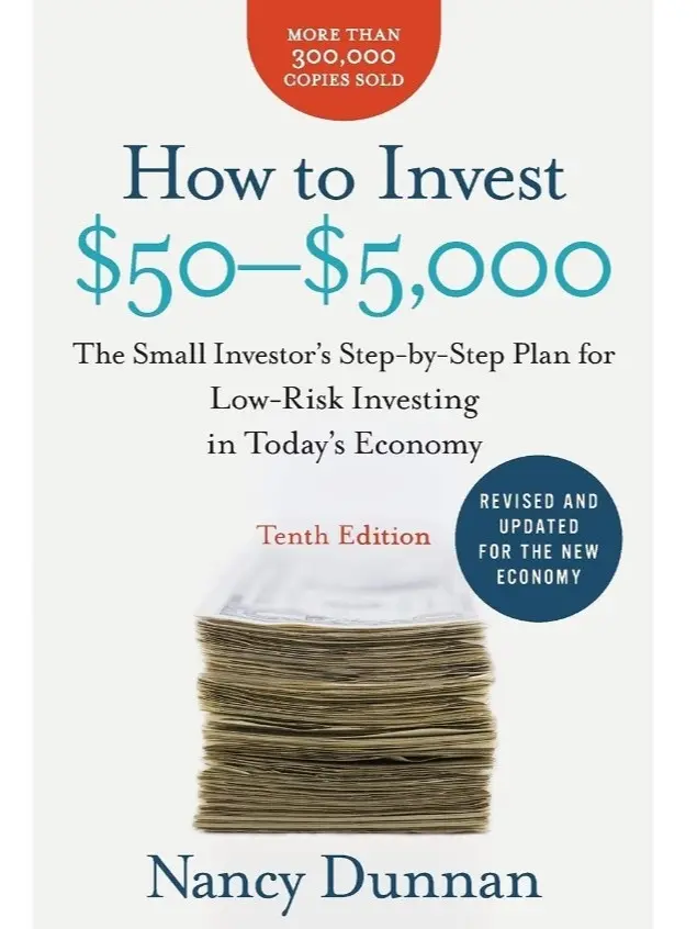 Low-Risk Investing Guide Book (10th Edition): Step-by-Step Plan for Small Investors to Invest $50-$5,000 in the Modern Economy, Economics & Management Business Book