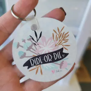 Ride Or Die Keychain