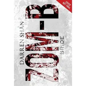 USED-Zom-B: Volume 10 Bride by Darren Shan (Hardcover)