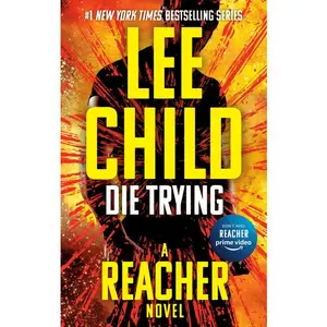 Die Trying by Lee Child (Paperback)