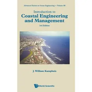 USED-Intro Coast Eng & Mgmt (3rd Ed) by Kamphuis J William (Hardcover)
