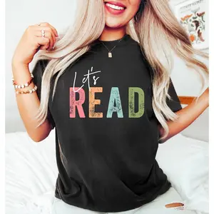 Let's Read Shirt, Read Shirt, Book Shirt, Reading Shirt, Book Lover Shirt, Librarian Gift, Teacher Shirt, Book Nerd Shirt, Reading Gift