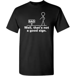 Humorous Stick Figure Graphic Novelty TShirt With Sarcastic Message Perfect for Casual Wear