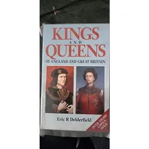 USED Book - Kings & Queens of England & Great Britain by Eric R. Delderfield (Paperback) - english