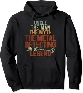 Uncle Myth Metal Detecting Legend Detector Metal Detecting Pullover Hoodie - Nicolelebro Shop 33B09KS9RVFY
