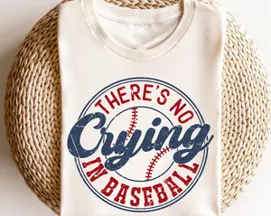 Theres No Crying in Baseball Shirt, Baseball Shirt, Game Day Shirt, Baseball Mom Shirt, Baseball Mom Gift Shirt