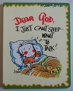 USED-Dear God, I Just Can't Sleep...Want to Talk? (Dear God Kids) by Annie Fitzgerald (Unknown)