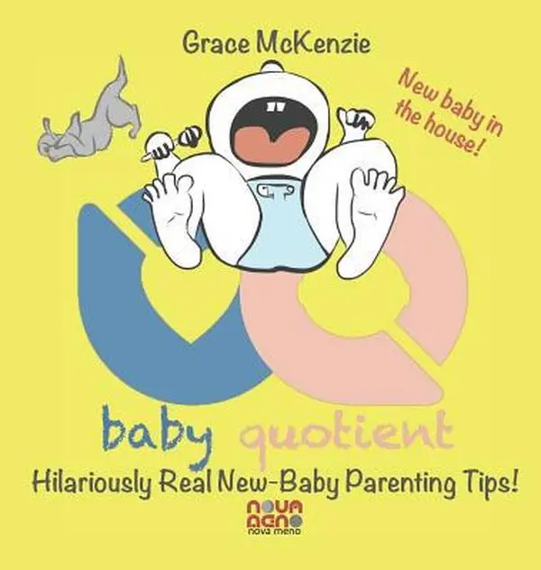 USED-Baby Quotient - Hilariously Real New Baby Parenting Tips by McKenzie, Grace (Hardcover)