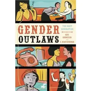 USED-Gender Outlaws: The Next Generation by Bornstein, Kate (Paperback)