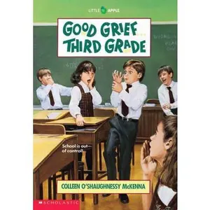 USED-Good Grief...Third Grade by Colleen O'shaughness Mckenna (Paperback)