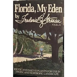 USED-Florida, My Eden by Frederic B. Stresau (Paperback)