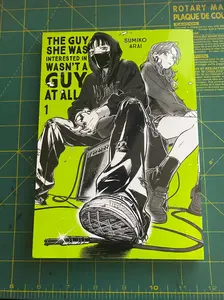 The Guy She Was Interested In Wasn't a Guy at All, Vol. 1 - Paperback Modern Romance Novel, Booktok Manga Series (Published Oct 22, 2024)