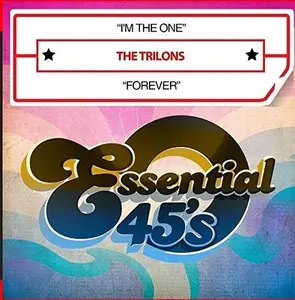 Trilons - I'm The One / Forever (digital 45)  [COMPACT DISC - CD]