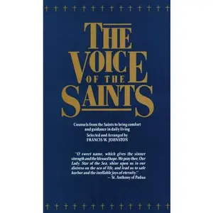 USED-The Voice of the Saints by Johnston, Francis (Paperback)