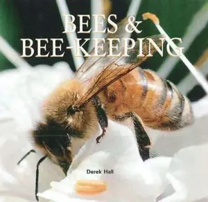 USED-Bees & Bee-Keeping by Derek Hall (Paperback)