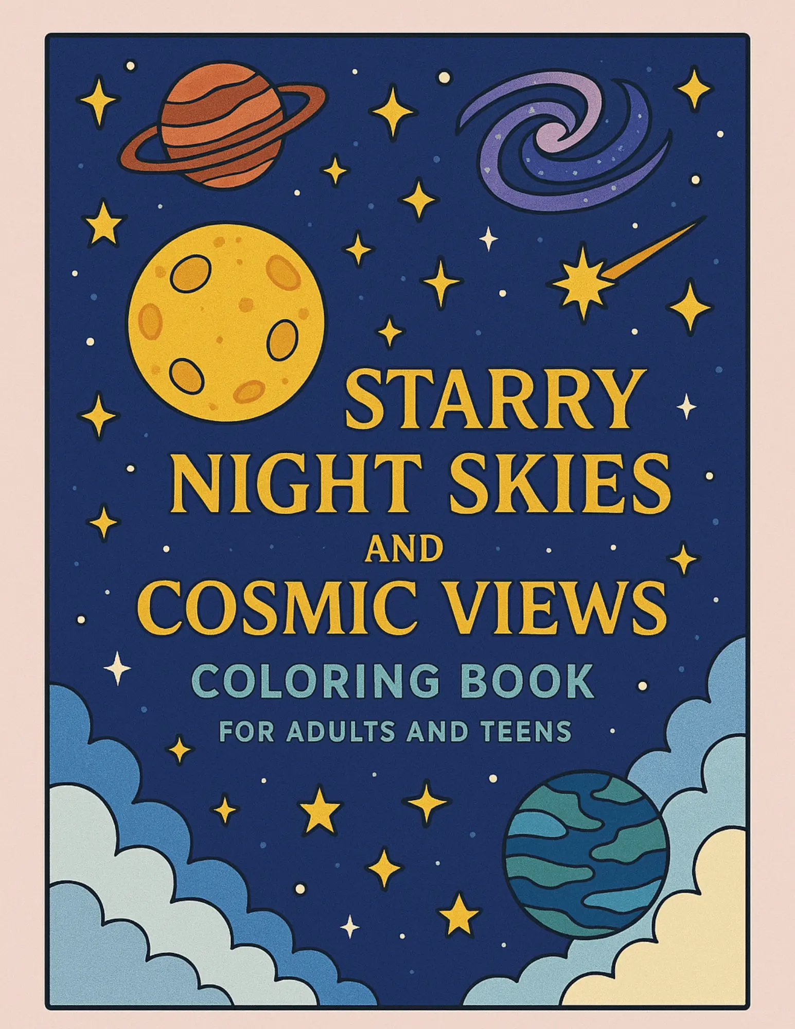Starry Night Skies and Cosmic Views Coloring Book Sheets For Adults and Teens