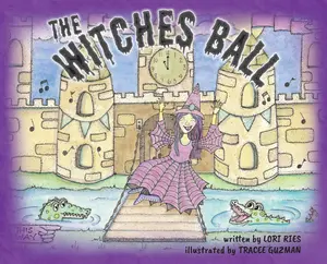 USED-The Witches Ball by Ries, Lori (Hardcover)