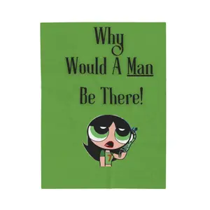 Why Would A Man Be There! Velveteen Plush Blanket | Retro Cartoon Character Quote