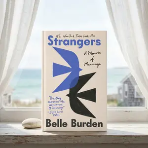 Strangers: A Memoir of Marriage by Belle Burden - Softcover Book