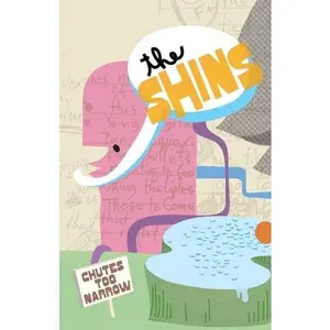 The Shins - Chutes Too Narrow  [CASSETTES]