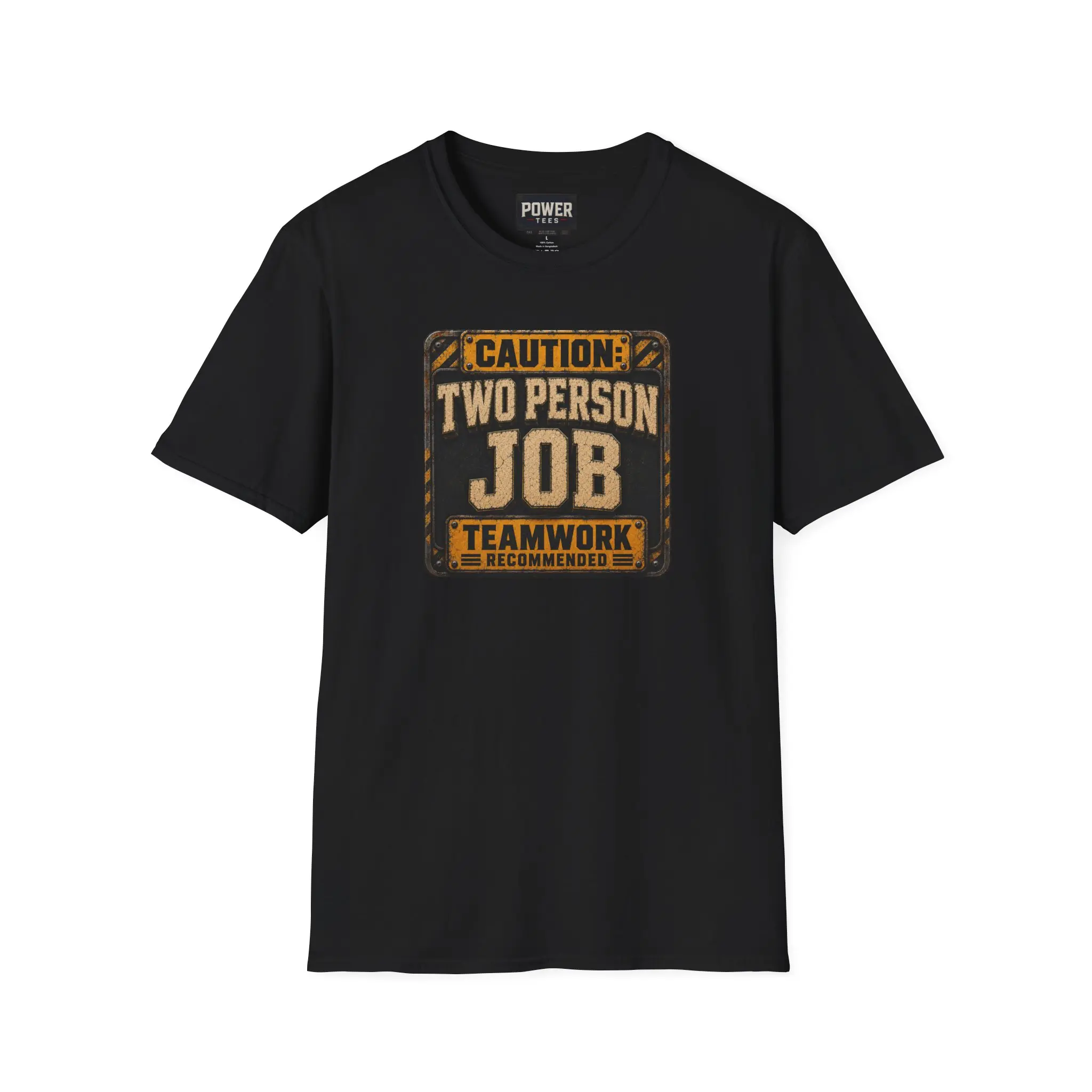 CAUTION: TWO-PERSON JOB TEAMWORK RECOMMENDED Softstyle T-Shirt