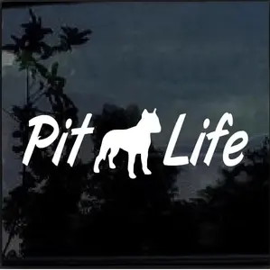 Pitlife Pitbull Pit Bull Car Window Decal Sticker