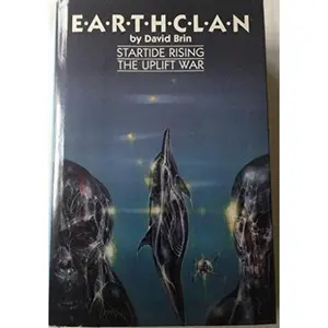 USED-Earthclan: Startide Rising / The Uplift War by David Brin (Hardcover)