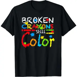 Casual Breathable Cotton Short Sleeve With Colorful Tie-Dye Letters Print "Broken Crayons Still Color" T-Shirt For Men Women