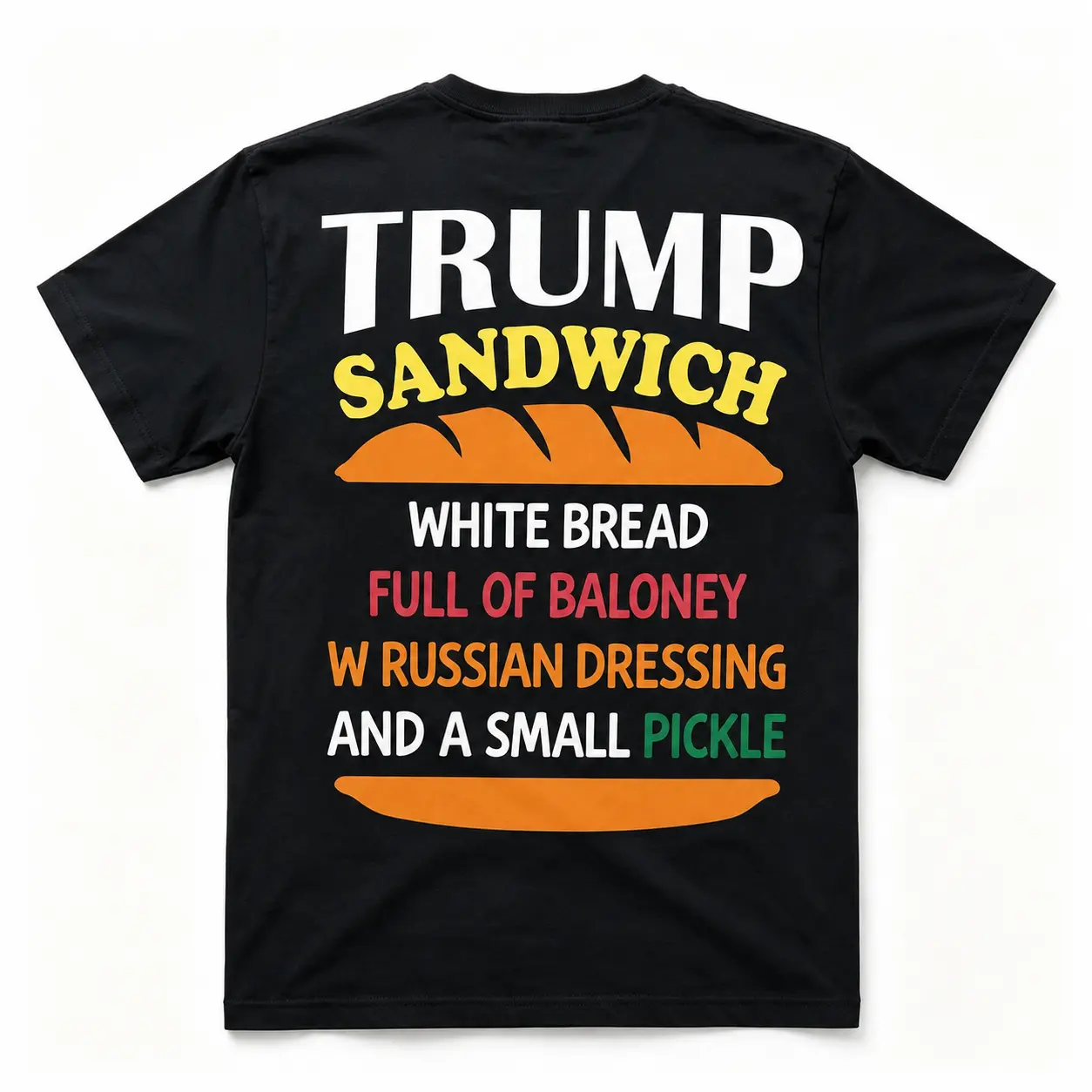 Funny Political Sandwich Graphic T‑Shirt, Humorous Satire Slogan Back Print Casual Tee, Novelty Humor Gift T‑Shirt For Men