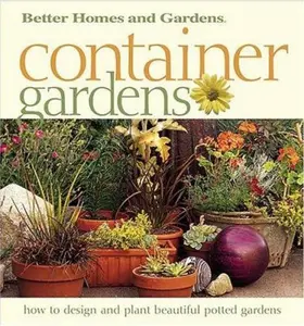 USED-Container Gardens: Fresh Ideas for Creating Beautiful Potted Gardens by Eleanore Lewis (Paperback)