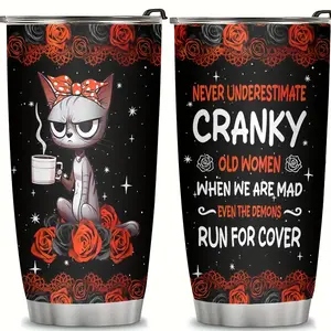 Funny Cranky Old Women 20oz Tumbler - "Even Demons Run For Cover" Quote - Sarcastic Cat Lover Gift - Novelty Gag Cup for Grandma
