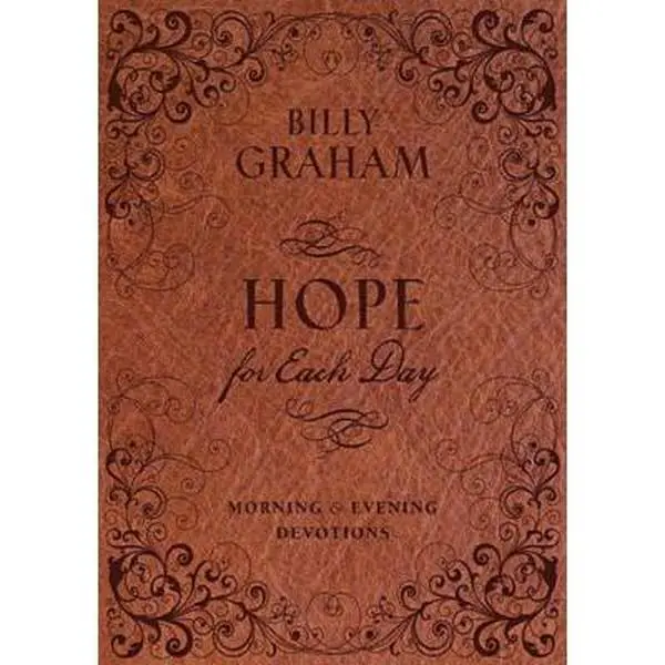 USED Book - Hope for Each Day Morning and Evening Devotions: Words of Wisdom and Faith (a 365-Day Devotional) - The Perfect Father's Day Gift for Christian Dads by Graham, Billy (Hardcover) - english