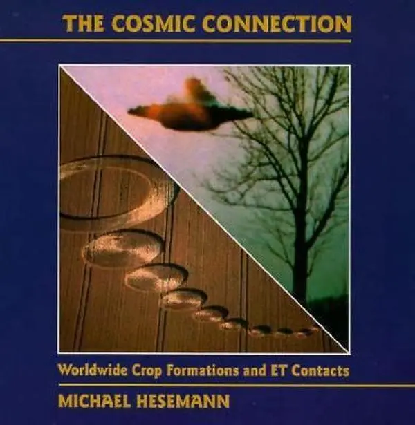 USED Book - Cosmic Connections: Worldwide Crop Formations and Et Contacts by Michael Hesemann (Paperback) - english
