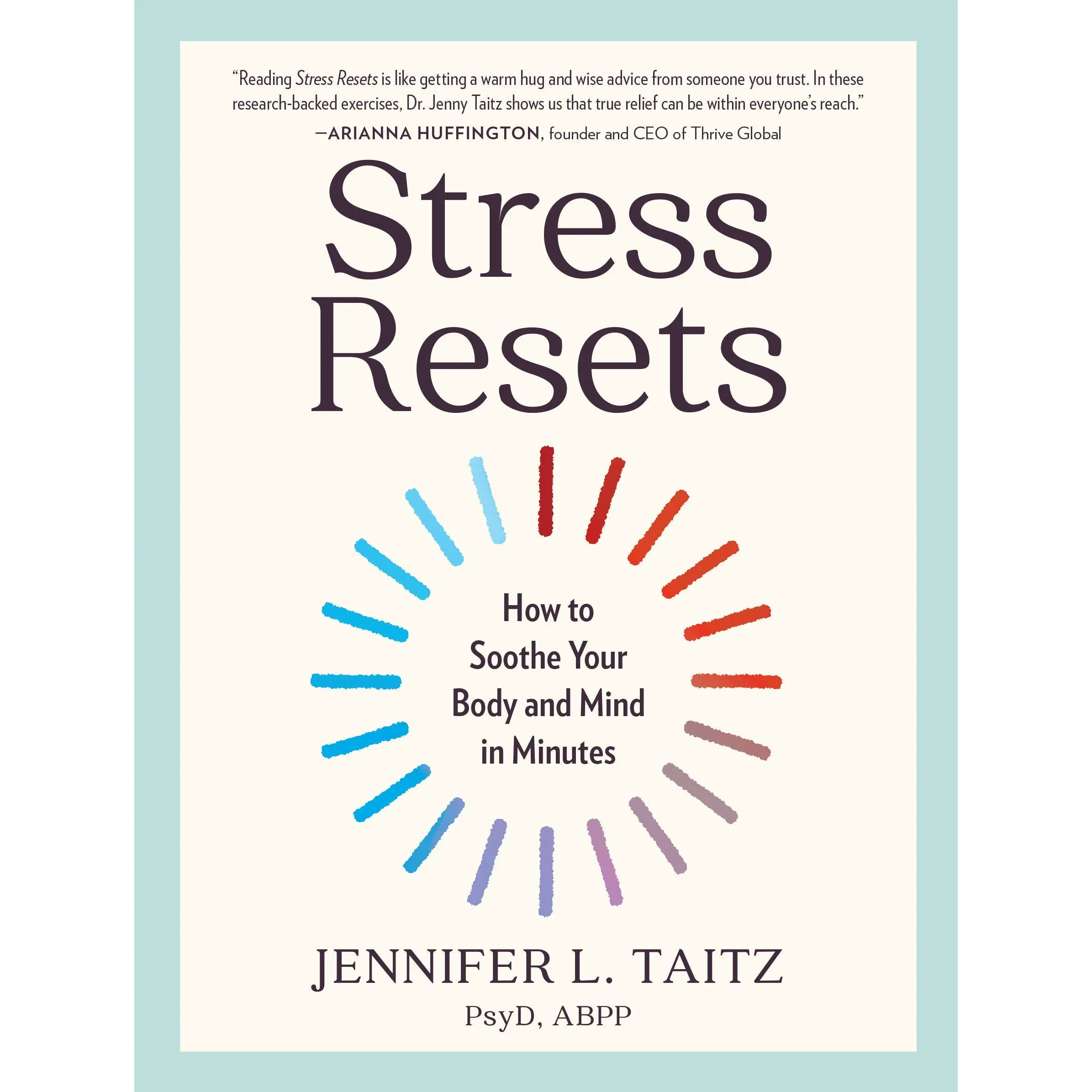 Stress Resets by Jennifer L. Taitz [Paperback Book]