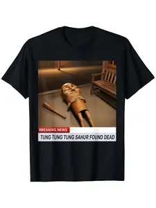 Tung Tung Tung Sahur Found Dead Breaking News Funny Meme Unisex T-Shirt Casual Cotton Menswear Crewneck Graphic Tee Top Womenswear Streetwear Print Tshirt