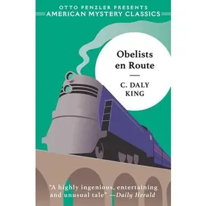 Obelists En Route -- C. Daly King, Paperback