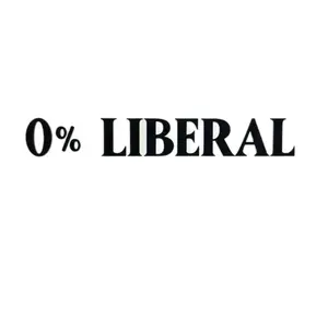Zero percent lib Put them on your car, truck, locker, funny