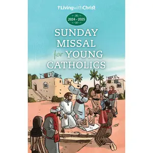USED Book - 2024-2025 Living with Christ Sunday Missal for Young Catholics by Living with Christ (Paperback) - english