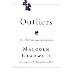 USED-Outliers: The Story of Success by Malcolm Gladwell (Paperback)