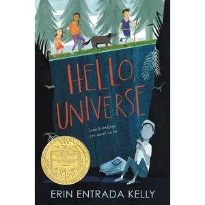 Hello, Universe: A Newbery Award Winner by Erin Entrada Kelly||Isabel Roxas [Paperback Book]