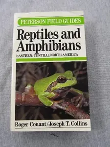 USED-A Field Guide to Reptiles and Amphibians of Eastern/Central North America (Peterson Field Guide Series) by Roger Conant (Paperback)