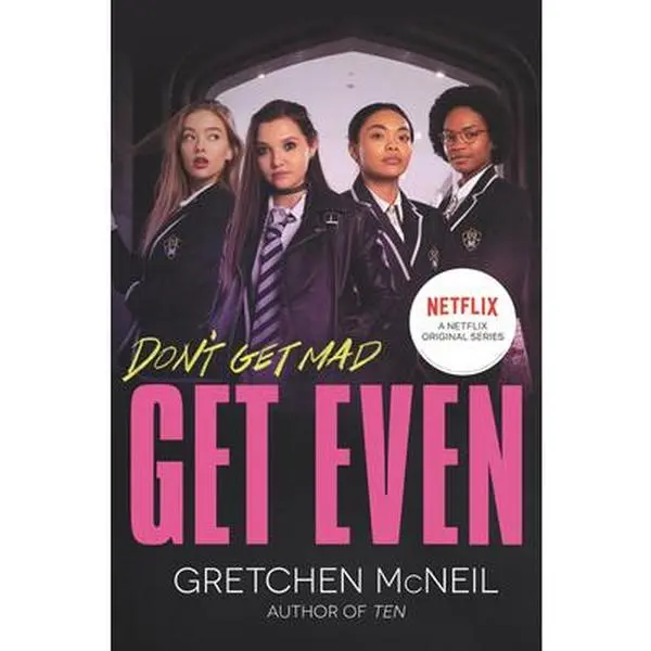 USED Book - Get Even TV Tie-In Edition by McNeil, Gretchen (Paperback) - english
