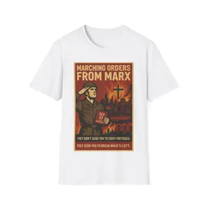 Marching Orders From Marx Shirt, Anti-Marxist American Pride Tee, Political Tee