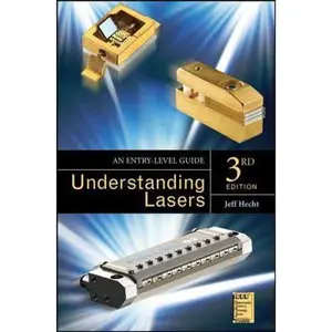 USED-Understanding Lasers: An Entry-Level Guide by Hecht, Jeff (Paperback)