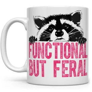 Functional But Feral Raccoon Mug, Sassy Sarcastic Raccoon Lover Gift Cup, Cute Cartoon Pattern Mug, 11oz Tea Cup, 15oz Large Ceramic Mug, Coffee Mug, Gift for Fans, Kitchen Drinkware