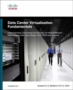 USED-Data Center Virtualization Fundamentals by Gustavo A. A. Santana (Paperback)