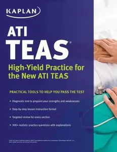 USED-ATI TEAS: High-Yield Practice for the New ATI TEAS (Kaplan Test Prep) by Kaplan (Paperback)